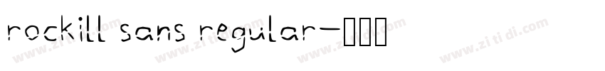 rockill sans regular字体转换